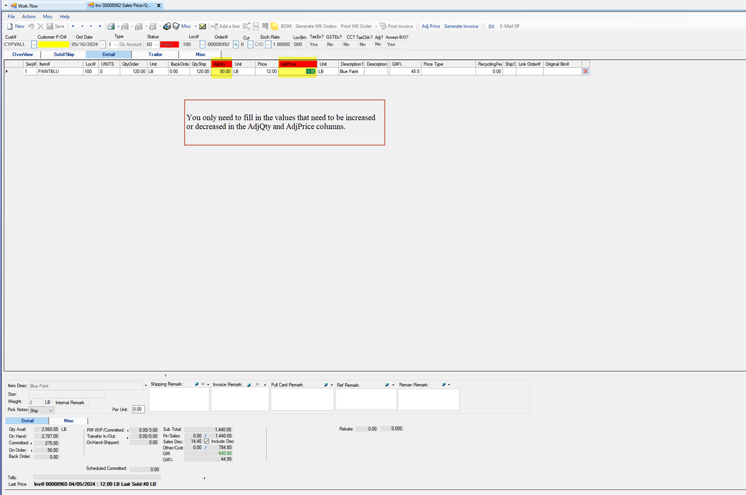 Sales Price Qty Adjustment Maintenance - Enter the AdjQty and AdjPrice